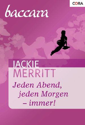 [Baccara 1146] • Jeden Abend, jeden Morgen · immer!